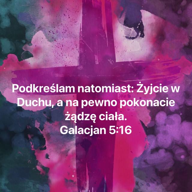 Fotografia z archiwalnego wpisu: „Podkreślam natomiast: Żyjcie w Duchu, a na…