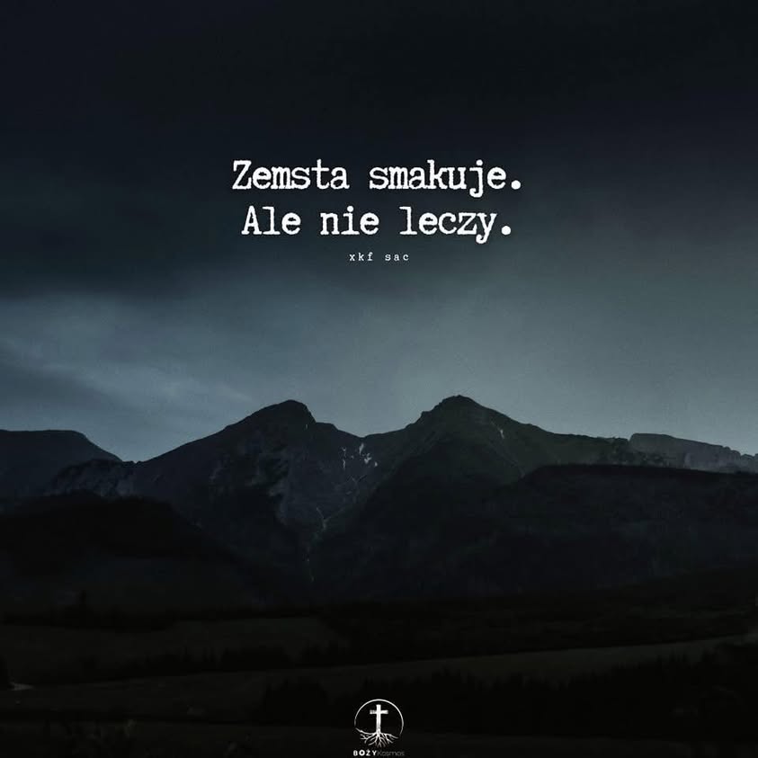 Fotografia z archiwalnego wpisu: Zemsta smakuje.